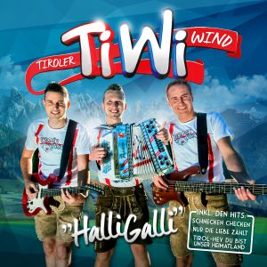 Tiroler Wind - TiWi | Halli Galli